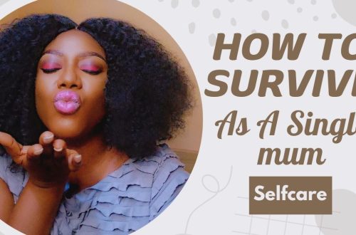 how to survive as a single mum: selfcare